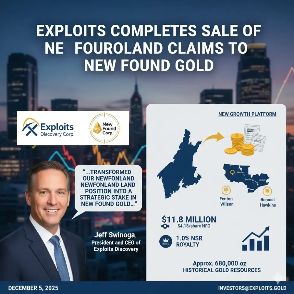 Exploits Completes Sale of Newfoundland Claims to New Found Gold