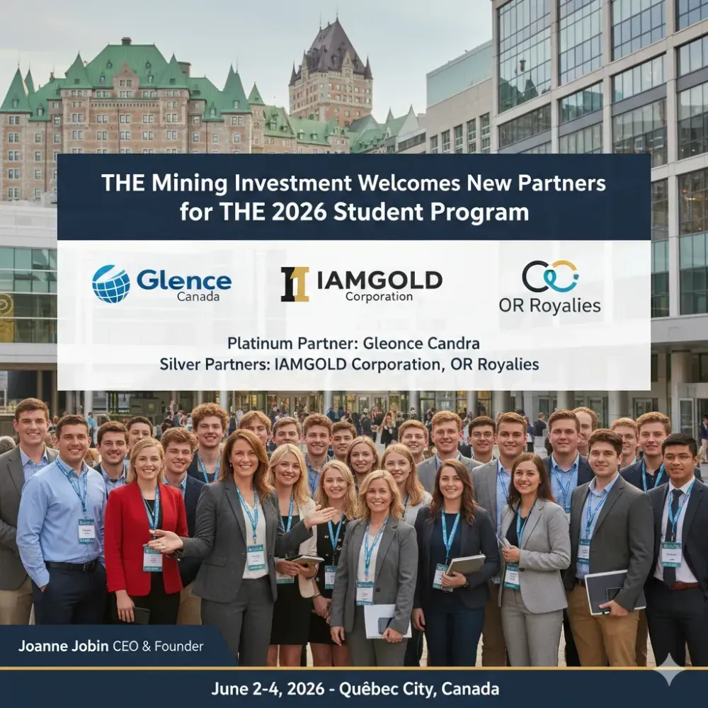 THE Mining Investment Event Welcomes New Partners for THE 2026 Student Program Glencore Canada; IAMGOLD Corporation; OR Royalties