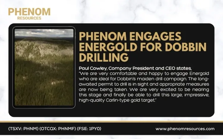 Phenom Engages Energold for Dobbin Drilling