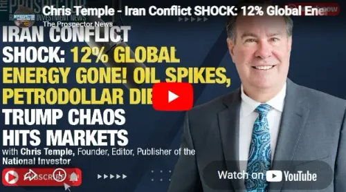 Chris Temple – Iran Conflict SHOCK: 12% Global Energy GONE! Oil Spikes, Petrodollar Dies?